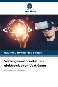 Vertragskonformität bei elektronischen Verträgen