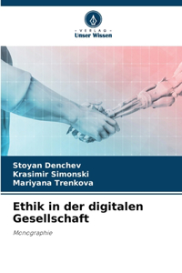 Ethik in der digitalen Gesellschaft