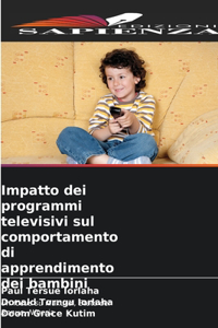 Impatto dei programmi televisivi sul comportamento di apprendimento dei bambini