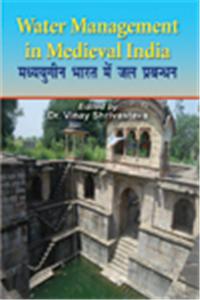 Water Management in Medieval India