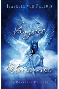 Angeles y Unicornios