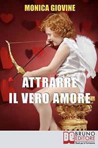 Attrarre il Vero Amore