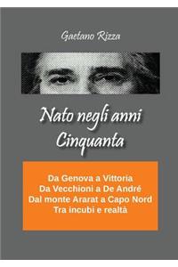 Nato negli anni cinquanta