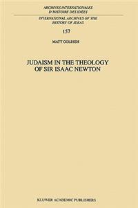 Judaism in the Theology of Sir Isaac Newton