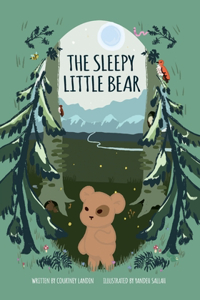 The Sleepy Little Bear