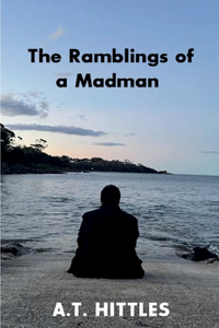 Ramblings of a Madman