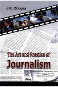 The Art and Practice of Journalism