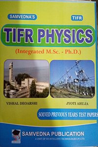 Samvedna'S Tifr Physics Solved Previous Years Test Papers