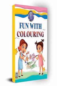 Fun with Colouring Children Drawing and Colouring Book for Kids Age 1 - 6 Years