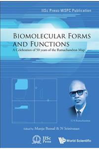 Biomolecular Forms and Functions: A Celebration of 50 Years of the Ramachandran Map