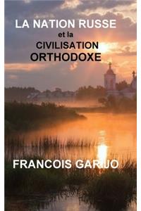 Nation Russe Et La Civilisation Orthodoxe
