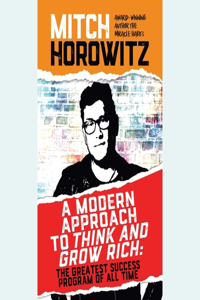 A Modern Approach to Think and Grow Rich