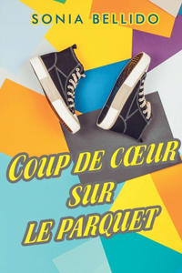 Coup de coeur sur le parquet