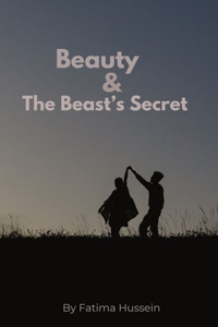 Beauty and The Beast's Secret