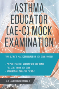 Asthma Educator (AE-C) Mock Examination