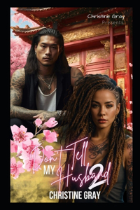 Don't Tell My Husband 2