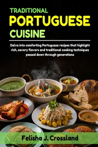 Traditional Portuguese Cuisine