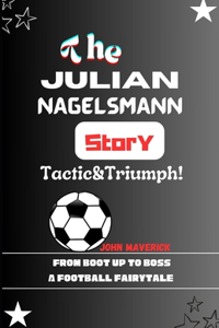 Julian Nagelsmann Story