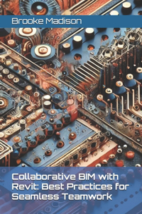 Collaborative BIM with Revit