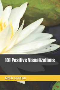 101 Positive Visualizations