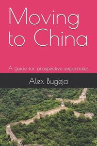 Moving to China