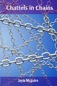 Chattels in Chains