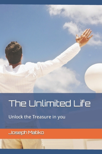 Unlimited Life: Unlock the Treasure in you