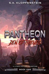 Den of Thieves (Pantheon Online Book One)