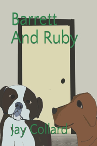 Barrett And Ruby