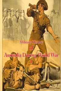 Military History of Australia During World war I