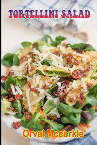 Tortellini Salad