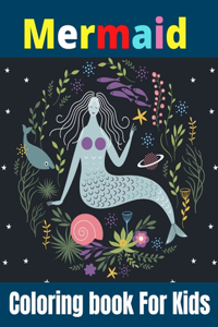 Mermaid Coloring Book For Kids