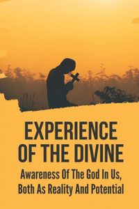 Experience Of The Divine