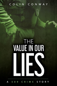 Value in Our Lies