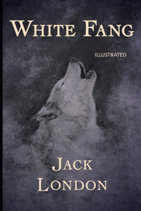 White Fang Illustrated