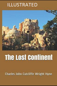 The Lost Continent Illustrated