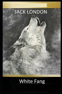 White Fang Illustrated