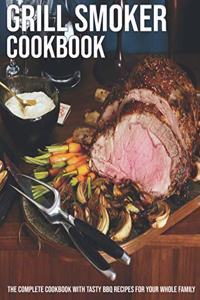 Grill Smoker Cookbook