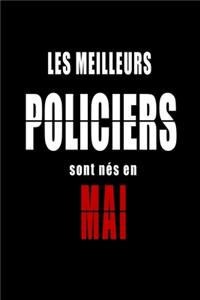 Les Meilleurs Policiers sont nés en Mai carnet de notes