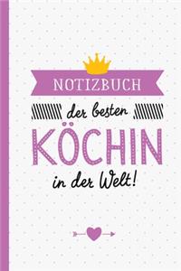 Notizbuch der besten Köchin in der Welt