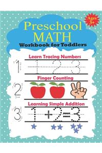Preschool Math Workbook for Toddlers Ages 3+