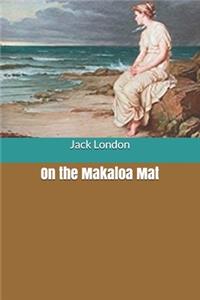 On the Makaloa Mat
