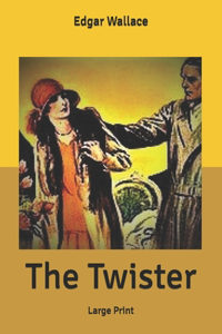 The Twister
