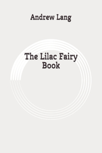 The Lilac Fairy Book