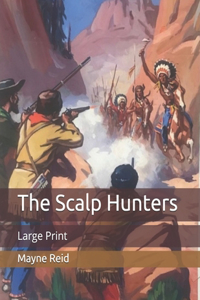 The Scalp Hunters