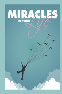 Miracles In Your Life