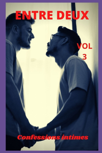 Entre deux (vol 3)