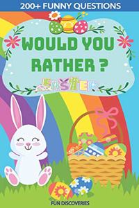 Would you Rather - Easter Edition