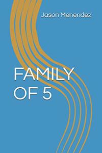 Family of 5