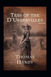 Tess of the d'Urbervilles (Annotated)